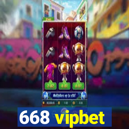 668 vipbet